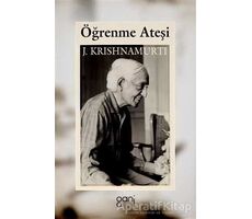 Öğrenme Ateşi - Jiddu Krishnamurti - Ganj Kitap