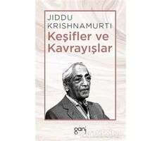 Keşifler ve Kavrayışlar - Jiddu Krishnamurti - Ganj Kitap