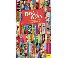Doğu Asya - Alternatif Bir Gezi Rehberi - Okan Okumuş - Kolektif Kitap