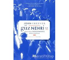 Güz Nehri ve Daha Önce Derlenmemiş Diğer Hikayeler - John Cheever - Delidolu