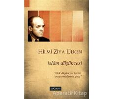 İslam Düşüncesi - Hilmi Ziya Ülken - Doğu Batı Yayınları