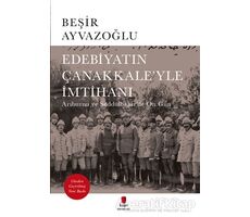Edebiyatın Çanakkale’yle İmtihanı - Beşir Ayvazoğlu - Kapı Yayınları
