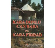 Kara Donlu Can Baba ve Kara Pirbad - Ali Adil Atalay Vaktidolu - Can Yayınları (Ali Adil Atalay)