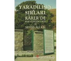 Yaradılışın Sırları Karerde - Hasan Sevin - Can Yayınları (Ali Adil Atalay)