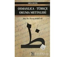 Osmanlıca-Türkçe Okuma Metinleri - Orta Seviye-9 - Hasan Babacan - Altın Post Yayıncılık