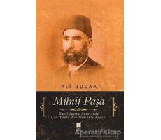 Münif Paşa - Ali Budak - Bilge Kültür Sanat