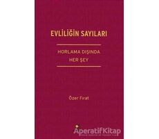 Evliliğin Sayıları - Özer Fırat - ELMA Yayınevi