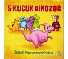 5 Küçük Dinozor: İbikli Parasaurolofus - İlkay Marangoz - Yeşil Dinozor