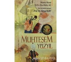 Muhteşem Yüzyıl - Mizancı Murad - Akçağ Yayınları