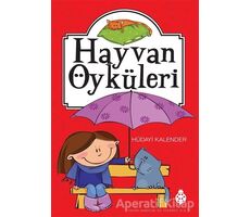 Hayvan Öyküleri - Hüdayi Kalender - Uğurböceği Yayınları