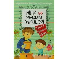 İyilik ve Yardım Öyküleri - Kolektif - Uğurböceği Yayınları