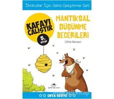 Mantıksal Düşünme Becerileri (Orta Seviye) - Kafayı Çalıştır 5