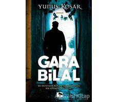 Gara Bilal - Yunus Koşar - Çınaraltı Yayınları