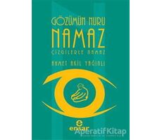 Gözümün Nuru Namaz - Ahmet Akil Yağınlı - Ensar Neşriyat