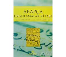 Arapça Uygulamalar Kitabı - Mustafa Seçkin - Ensar Neşriyat