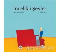 İncelikli Şeyler - Germano Zullo - Desen Yayınları