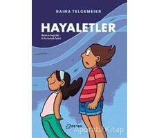 Hayaletler - Raina Telgemeier - Desen Yayınları
