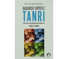 Başarısız Hipotez Tanrı - Victor J. Stenger - Aylak Kitap