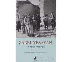 Yıkıntılar Arasında - Zabel Yesayan - Aras Yayıncılık