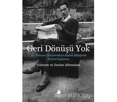 Geri Dönüşü Yok - Janine Altounian - Aras Yayıncılık