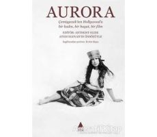 Aurora - Anthony Slide - Aras Yayıncılık