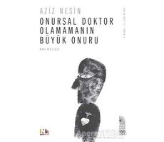 Onursal Doktor Olamamanın Büyük Onuru - Aziz Nesin - Nesin Yayınevi