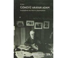 Gömüyü Arayan Adam - Aziz Nesin - Nesin Yayınevi