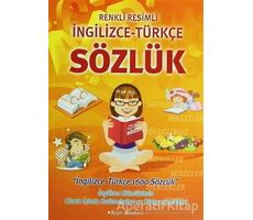 Renkli Resimli İngilizce Türkçe Sözlük - Itır Yıldız - Beşir Kitabevi