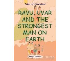 Ravu Uvar And The Strongest Man On Earth - Serkan Koç - Beşir Kitabevi