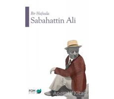 Bir Haftada Sabahattin Ali - Sabahattin Ali - FOM Kitap