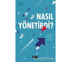 Nasıl Yönetirdi? - Mehmet Numan Tanır - İnsan ve Hayat Kitaplığı