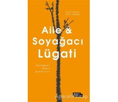 Aile ve Soyağacı Lügati - Ümit Yüksel - İnsan ve Hayat Kitaplığı