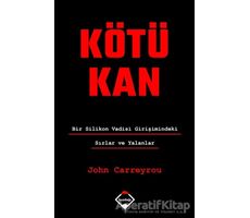 Kötü Kan - John Carreyrou - Buzdağı Yayınevi