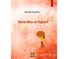 Ellerim Olsun mu Yağmur? - Necdet Neydim - Gergedan Yayınları