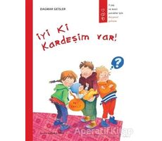 İyi Ki Kardeşim Var! - Dagmar Geisler - Gergedan Yayınları