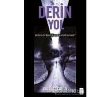 Derin Yol - Solmaz Şahin - Feniks Yayınları