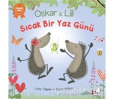 Oskar ve Lili - Sıcak Bir Yaz Günü - Steve Wilson - İndigo Çocuk