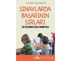 Sınavlarda Başarının Sırları - Cep Telefonu ile Baş Etmenin Yolları