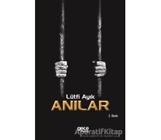 Anılar - Lütfi Ayık - Gece Kitaplığı