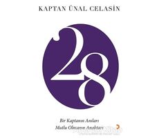 28 Bir Kaptanın Anıları - Kaptan Ünal Celasin - Cinius Yayınları