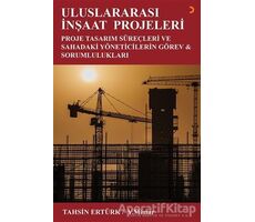 Uluslararası İnşaat Projeleri - Tahsin Ertürk - Cinius Yayınları