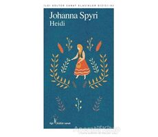 Heidi - Johanna Spyri - İlgi Kültür Sanat Yayınları