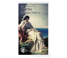 Iphigenia Tauriste - Johann Wolfgang von Goethe - İlgi Kültür Sanat Yayınları