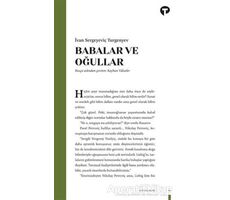 Babalar ve Oğullar - Ivan Sergeyevich Turgenev - Turkuvaz Kitap