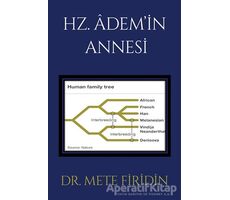 Hz. Adem’in Annesi - Mete Firidin - Cinius Yayınları