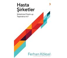 Hasta Şirketler - Ferhan Köksal - Cinius Yayınları