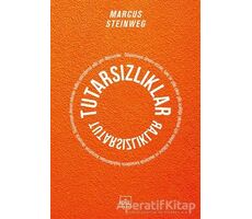 Tutarsızlıklar - Marcus Steinweg - İthaki Yayınları