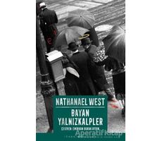 Bayan Yalnızkalpler - Nathanael West - İthaki Yayınları