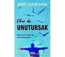 Olur da Unutursak - Mehmet Mazlum Baykal - Gece Kitaplığı