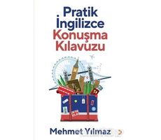 Pratik İngilizce Konuşma Kılavuzu - Mehmet Yılmaz - Cinius Yayınları